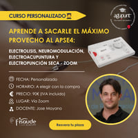 Erfahren Sie, wie Sie APSE4 optimal nutzen können: Elektrolyse, Neuromodulation, Elektroakupunktur und Trockenelektropunktur – ZOOM
